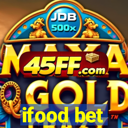 ifood bet